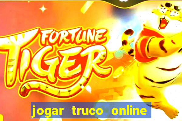 jogar truco online valendo dinheiro